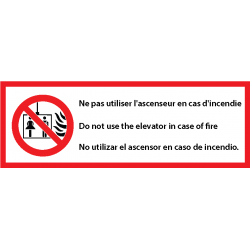 Ne pas utiliser l'ascenseur en cas d'incendie